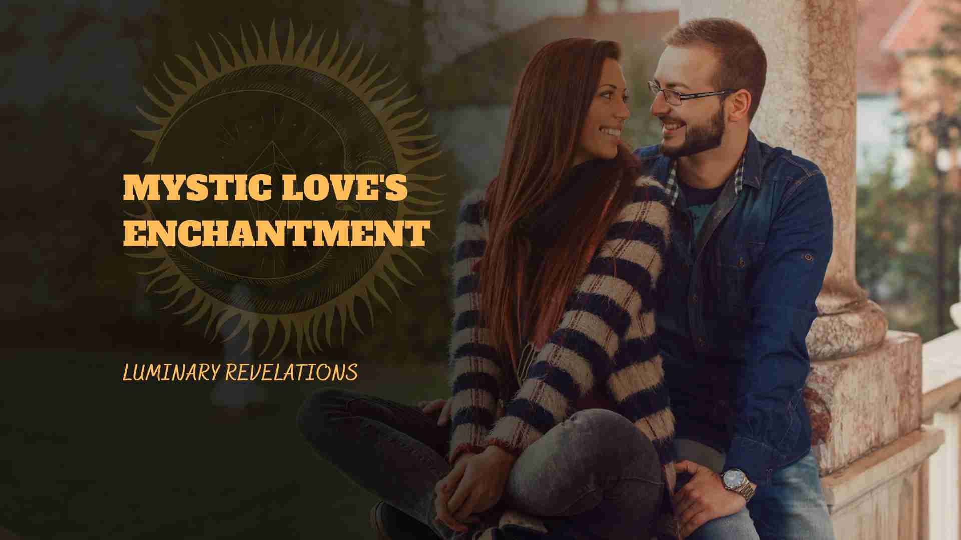 Mystic Love's Enchantment