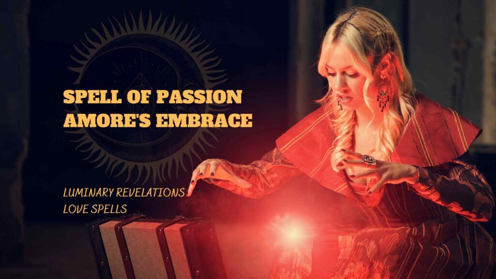 Spell of Passion Amore's Embrace
